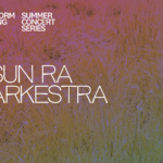 Summer Concert: Sun Ra Arkestra